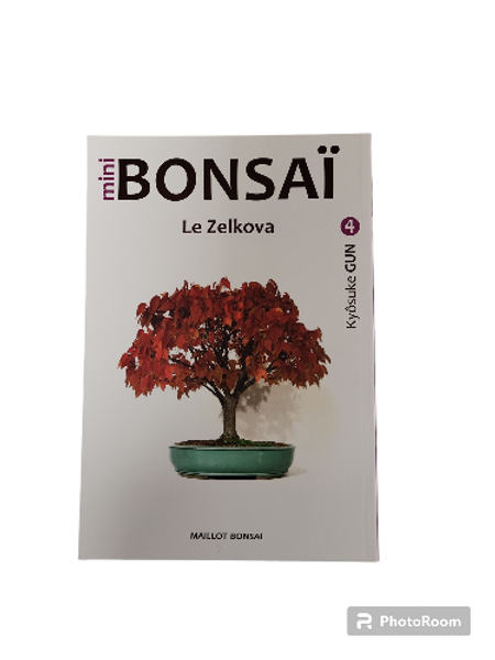 Livre "Mini bonsaï - Le Zelkova" par Kyôsuke GUN