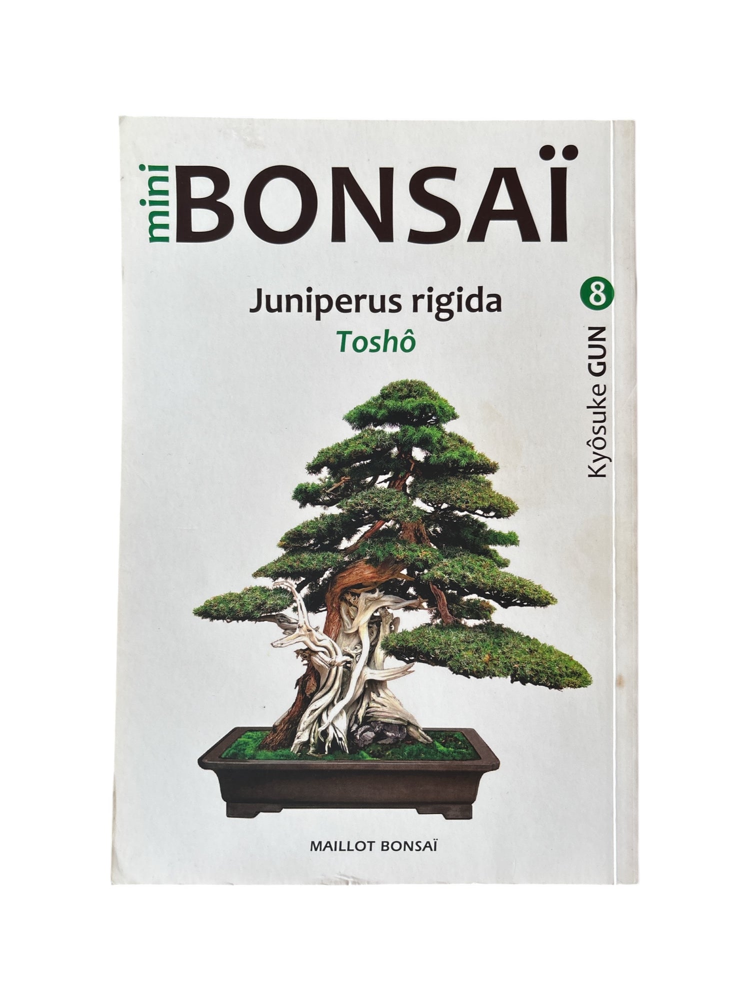 Livre "Mini bonsaï - Juniperus rigida (Toshô)" par Kyôsuke Gun