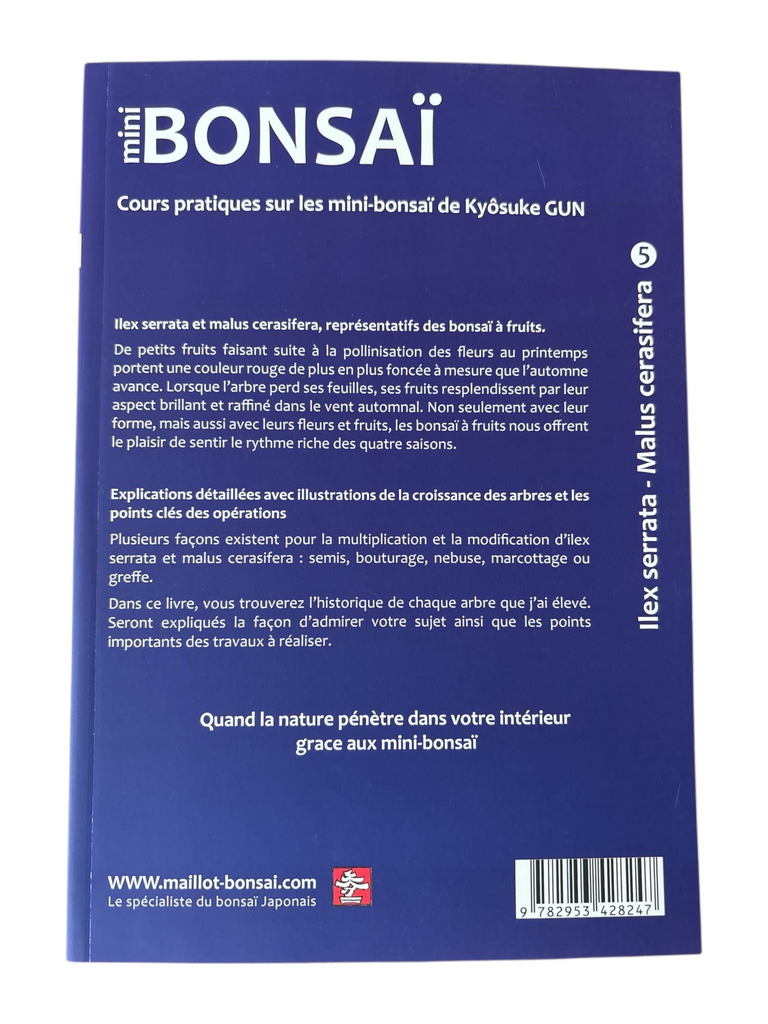 Livre "Mini bonsaï - Ilex serrata - Malus cerasifera" par Kyôsuke GUN
